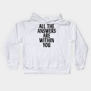 ALL THE ANSWERS Kids Hoodie